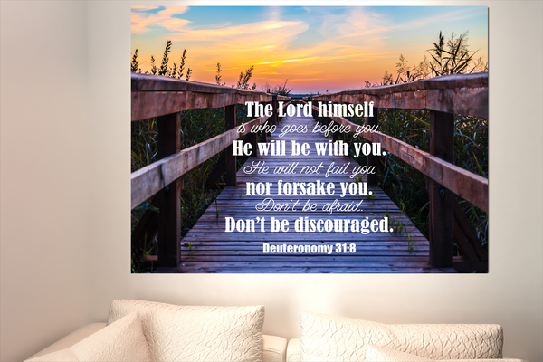 Scripture Walls Don't Be Discouraged Deuteronomy 31:8 Bible Verse Canvas Christian Wall Art Ready to Hang Unframed-Express Your Love Gifts