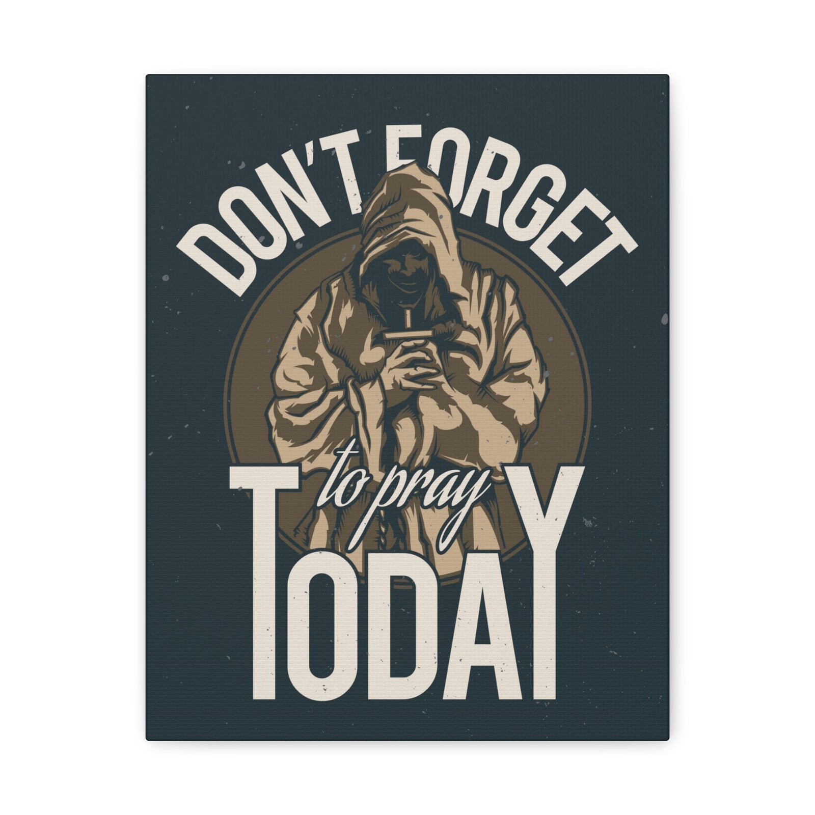 Scripture Walls Don't Forget To Pray Today Romans 12:12 Christian Wall Art Print Ready to Hang Unframed-Express Your Love Gifts