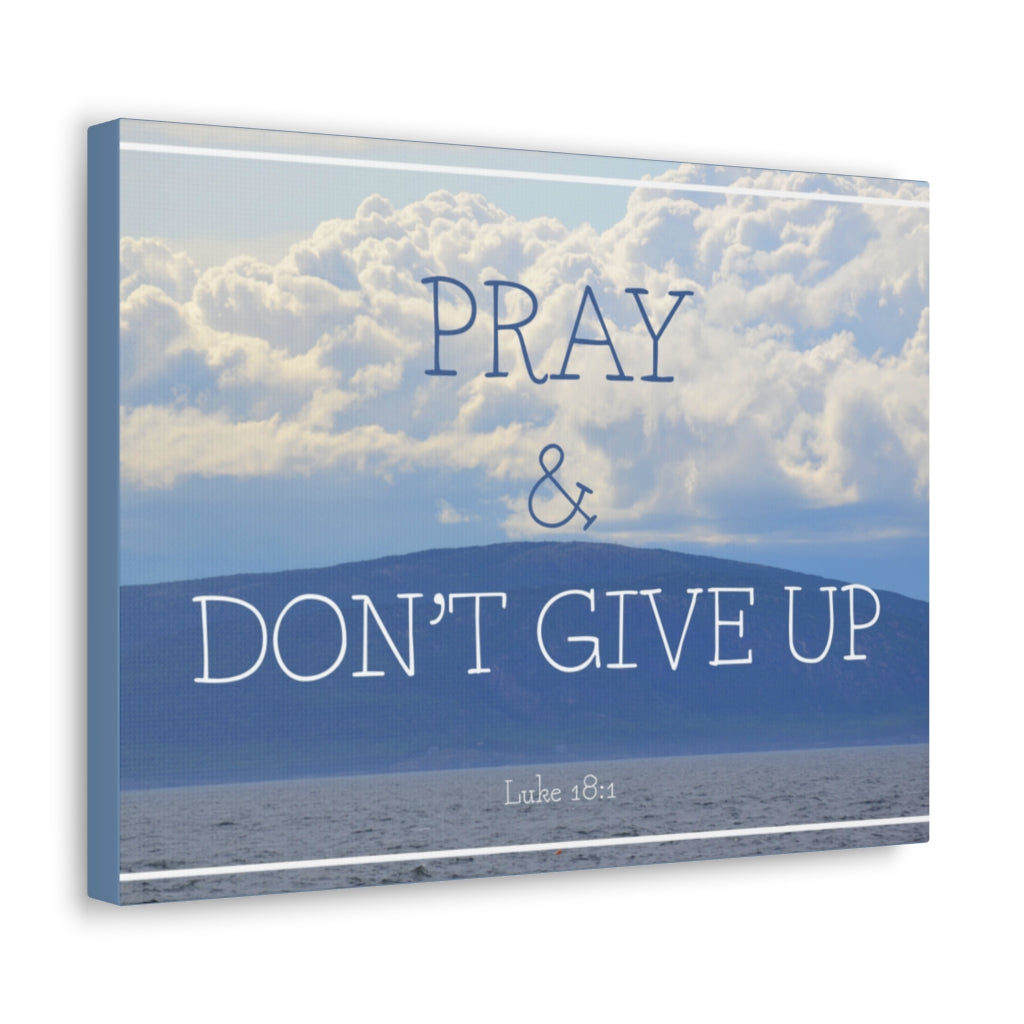 Scripture Walls Don't Give Up Luke 18:1 Bible Verse Canvas Christian Wall Art Ready to Hang Unframed-Express Your Love Gifts