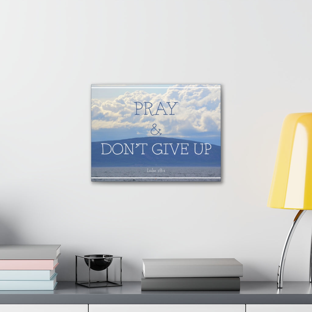 Scripture Walls Don't Give Up Luke 18:1 Bible Verse Canvas Christian Wall Art Ready to Hang Unframed-Express Your Love Gifts