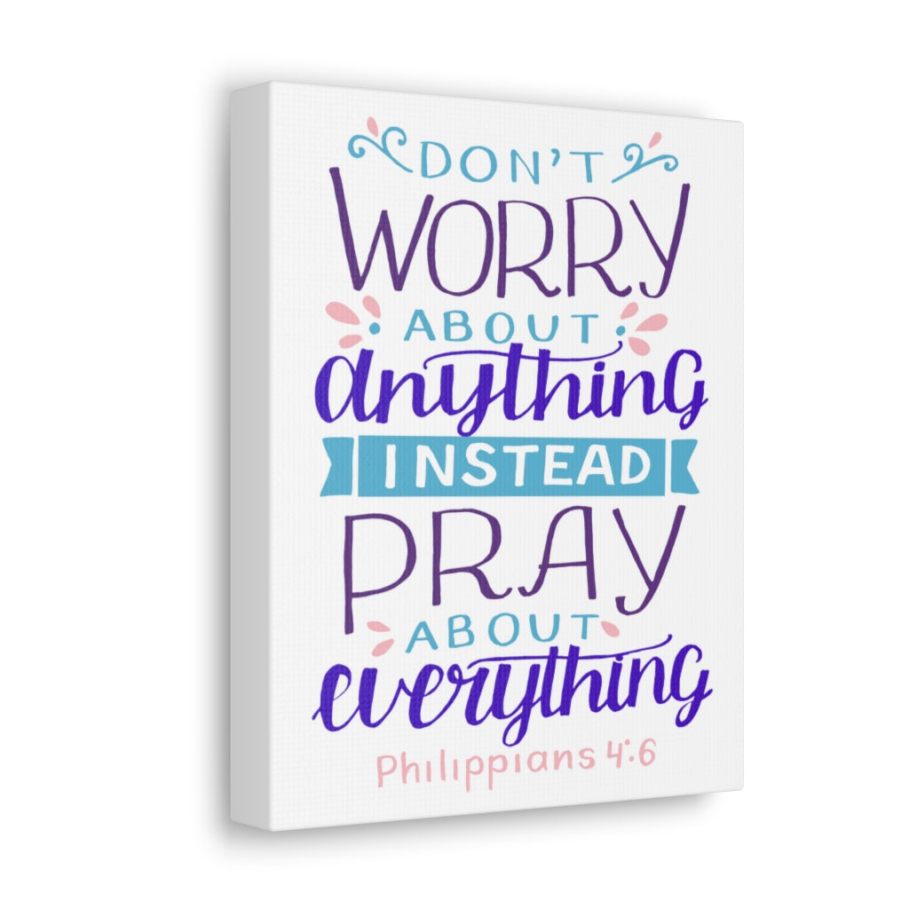 Scripture Walls Don't Worry About Anything Philippians 4:6 Christian Wall Art Bible Verse Print Ready To Hang Unframed-Express Your Love Gifts