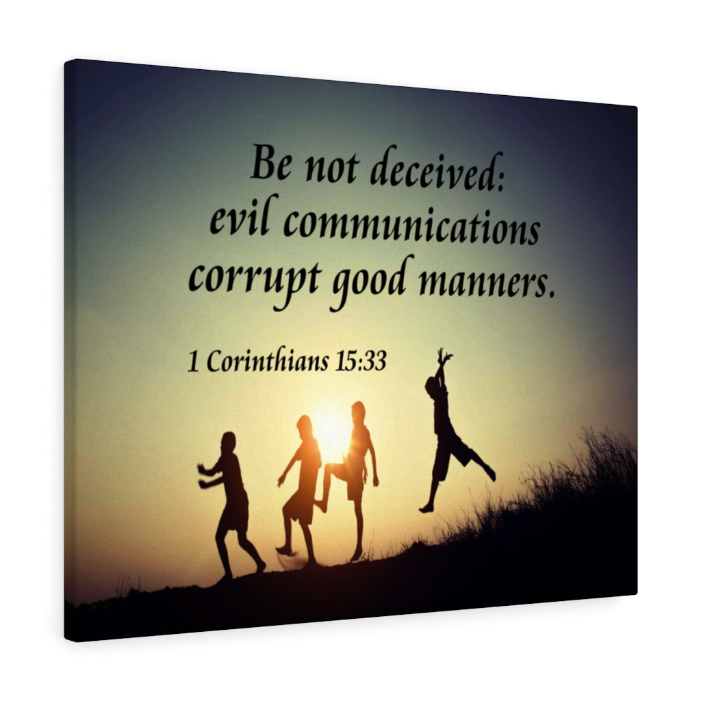 Scripture Walls DonâÂÂt Be Deceived 1 Corinthians 15:33 Bible Verse Canvas Christian Wall Art Ready to Hang Unframed-Express Your Love Gifts