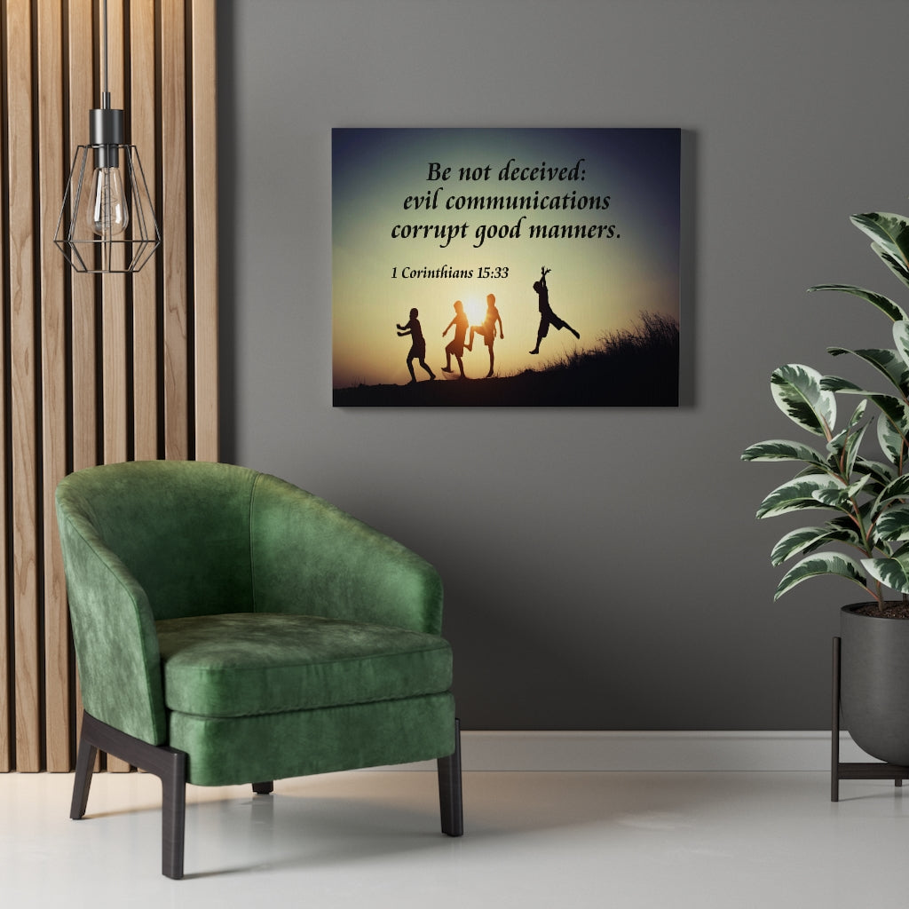 Scripture Walls DonâÂÂt Be Deceived 1 Corinthians 15:33 Bible Verse Canvas Christian Wall Art Ready to Hang Unframed-Express Your Love Gifts