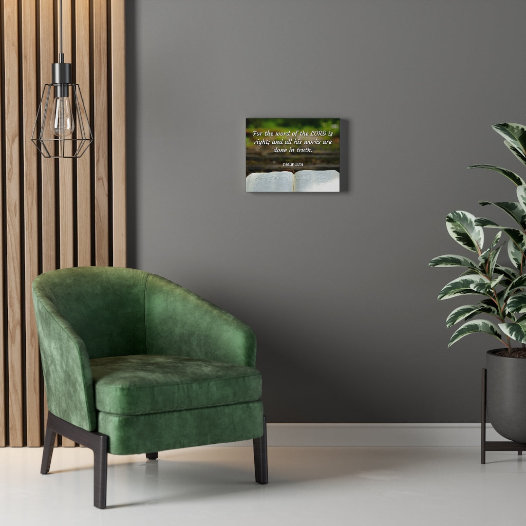 Scripture Walls Done In Truth Psalms 33:4 Bible Verse Canvas Christian Wall Art Ready to Hang Unframed-Express Your Love Gifts