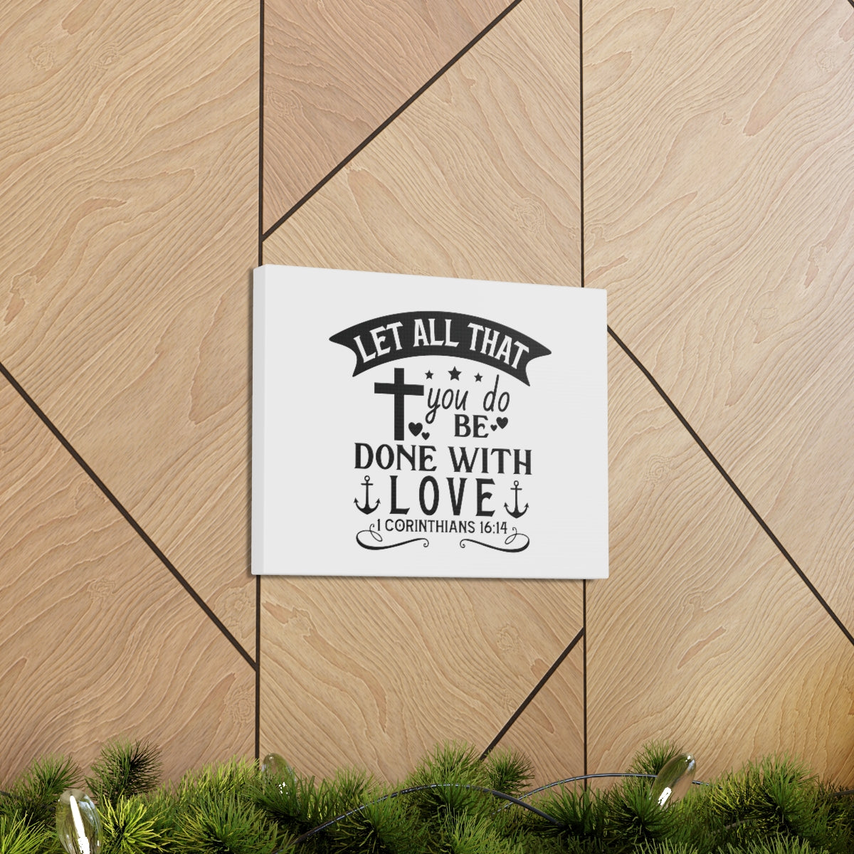 Scripture Walls Done With Love Corinthians 16:14 Swish Bible Verse Canvas Christian Wall Art Ready to Hang Unframed-Express Your Love Gifts