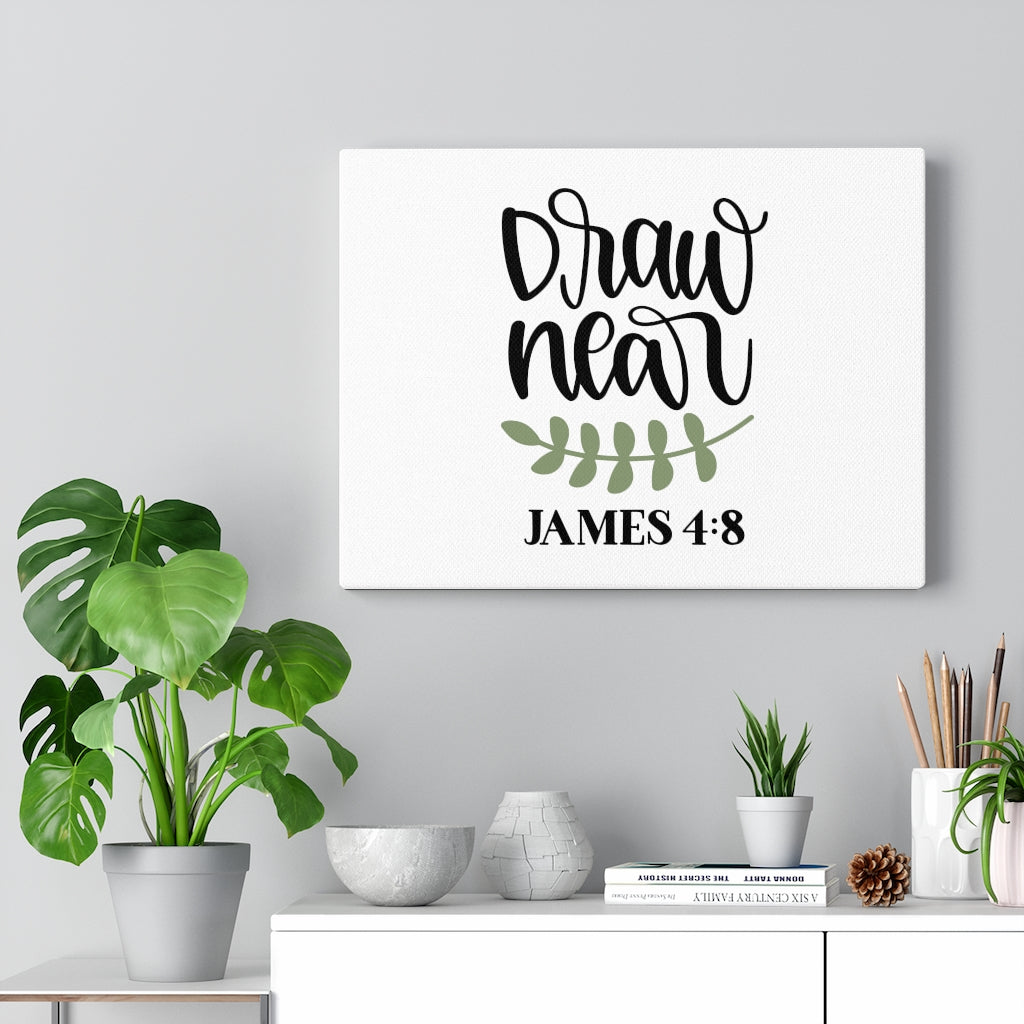 Scripture Walls Draw Near James 4:8 Bible Verse Canvas Christian Wall Art Ready to Hang Unframed-Express Your Love Gifts
