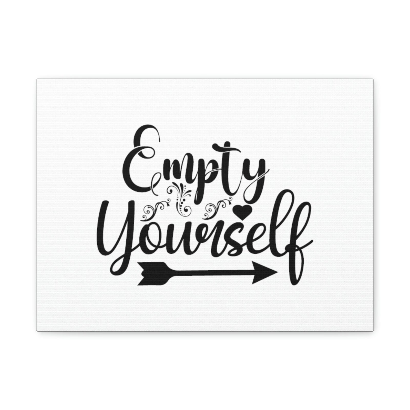 Scripture Walls Empty Yourself Romans 6:11 Christian Wall Art Bible Verse Print Ready to Hang Unframed-Express Your Love Gifts