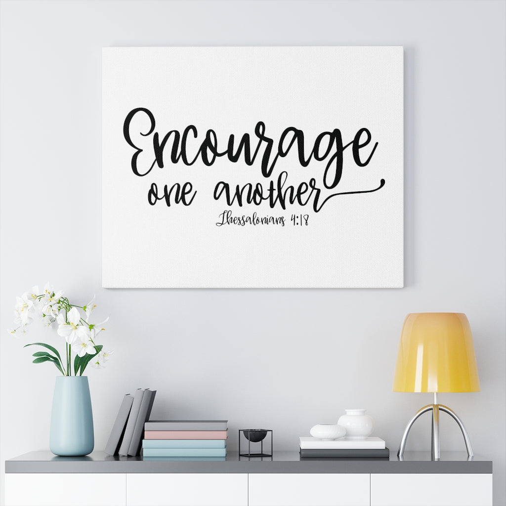 Scripture Walls Encourage One Another Thessalonians 4:18 Bible Verse Canvas Christian Wall Art Ready to Hang Unframed-Express Your Love Gifts