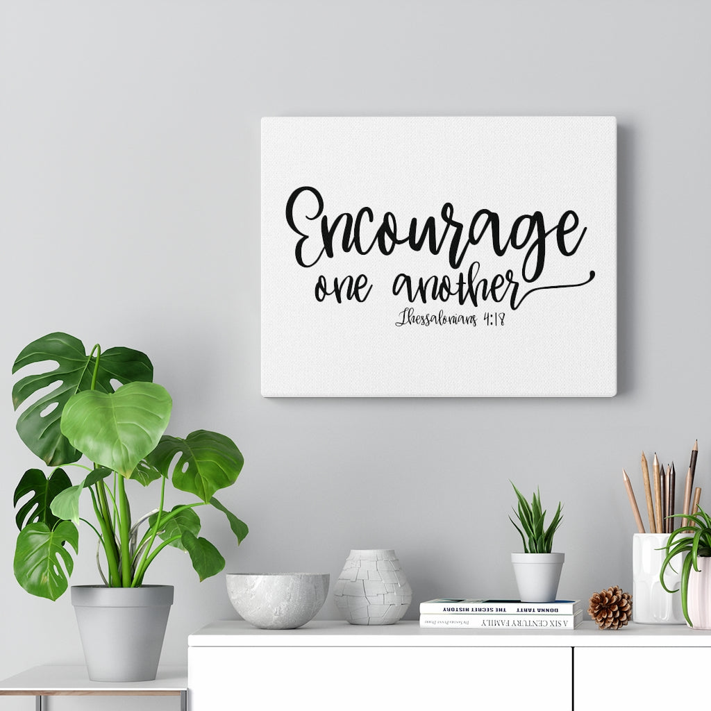 Scripture Walls Encourage One Another Thessalonians 4:18 Bible Verse Canvas Christian Wall Art Ready to Hang Unframed-Express Your Love Gifts