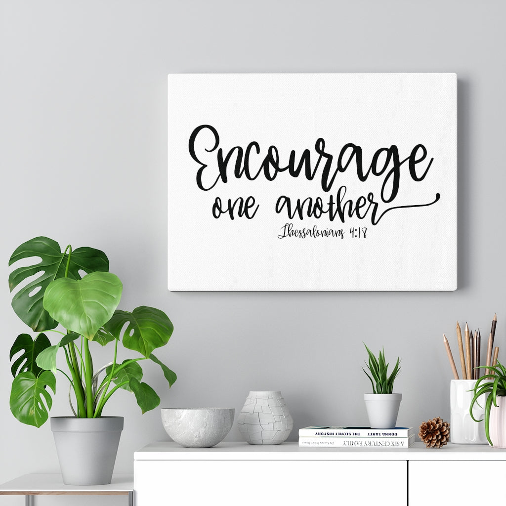 Scripture Walls Encourage One Another Thessalonians 4:18 Bible Verse Canvas Christian Wall Art Ready to Hang Unframed-Express Your Love Gifts