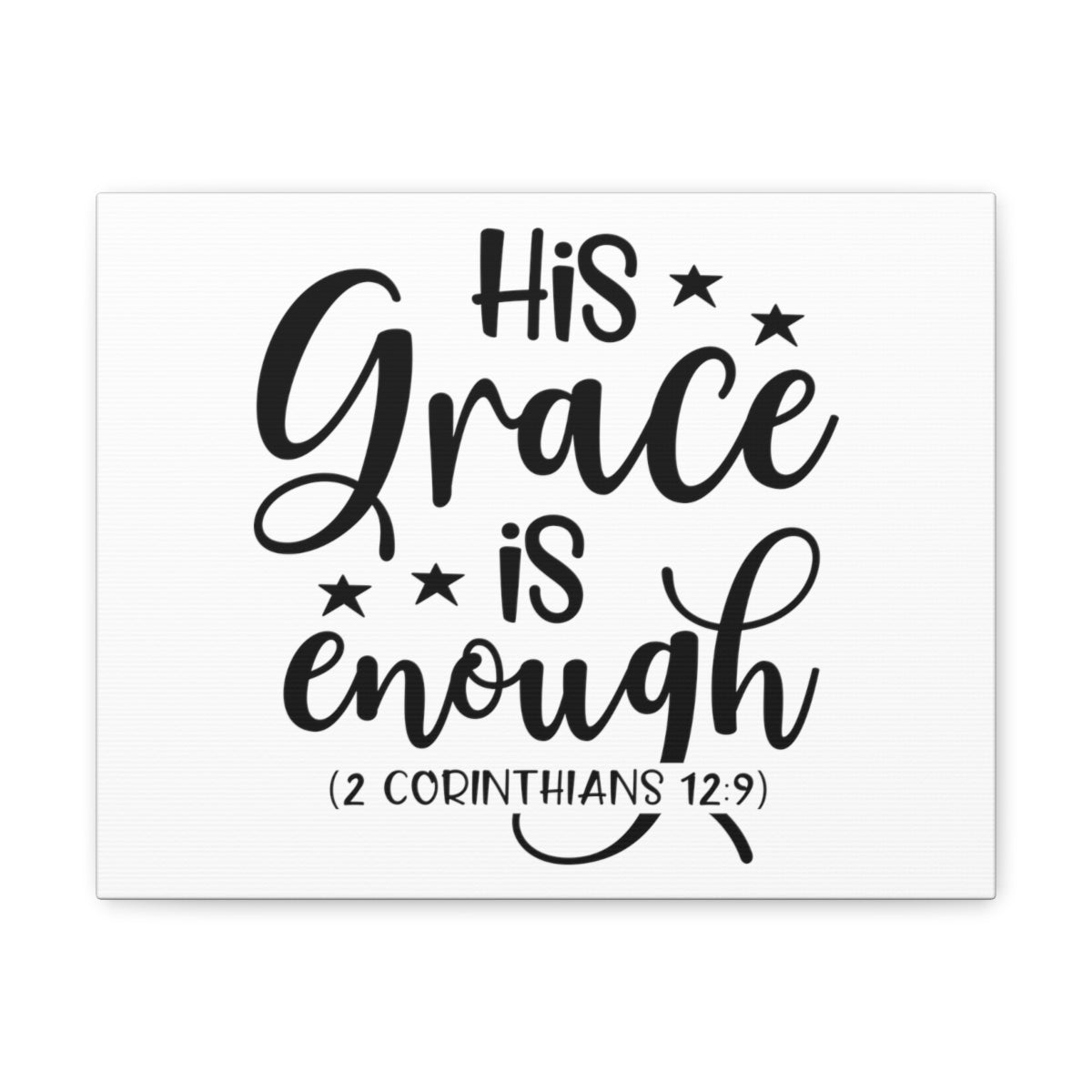 Scripture Walls Enough 2 Corinthians 12:9 Bible Verse Canvas Christian Wall Art Ready to Hang Unframed-Express Your Love Gifts
