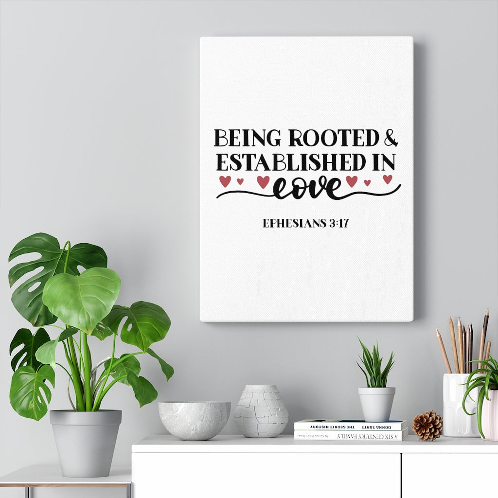 Scripture Walls Established In Love Ephesians 3:17 Bible Verse Canvas Christian Wall Art Ready to Hang Unframed-Express Your Love Gifts