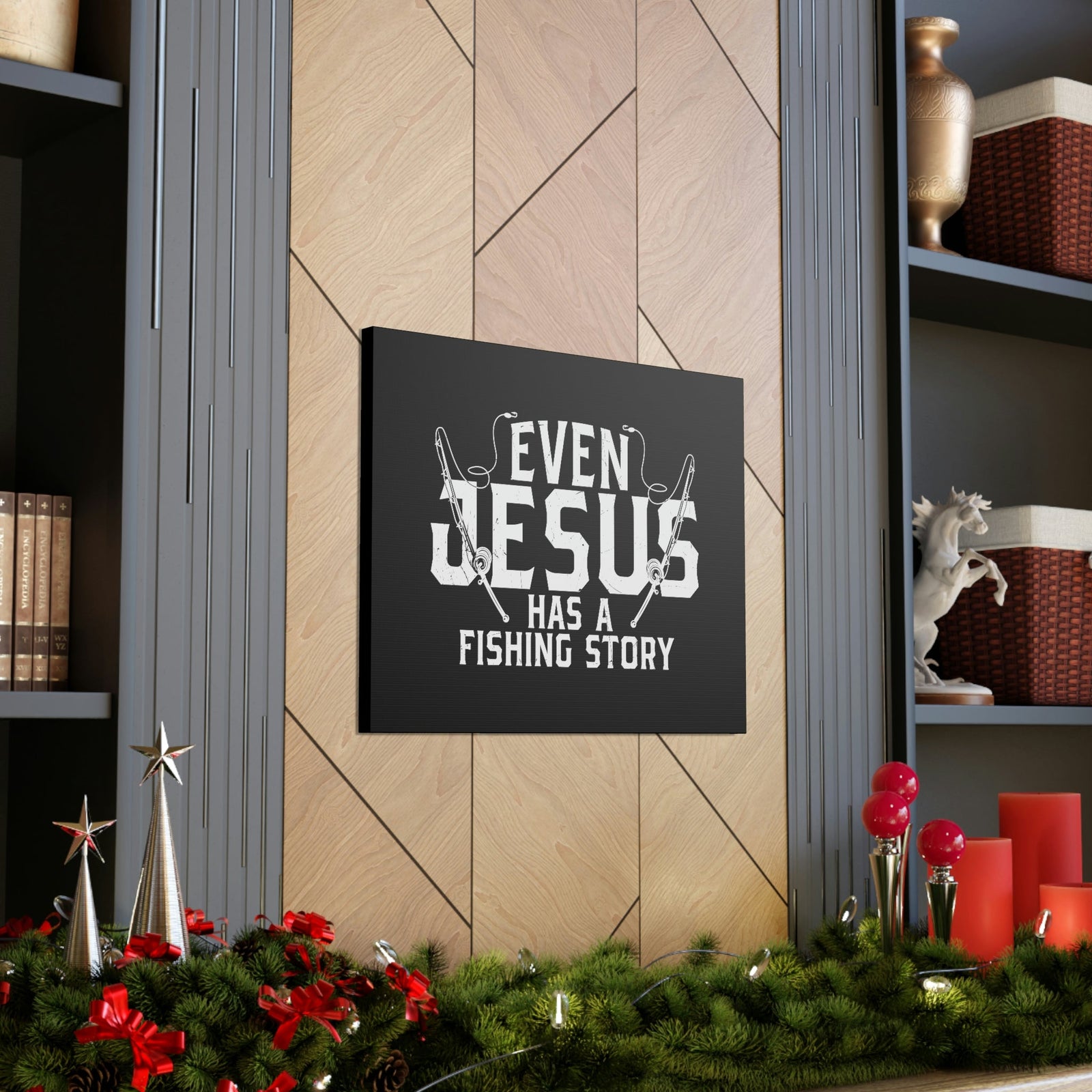 Scripture Walls Even Jesus Has A Fishing Story John 21:3 Christian Wall Art Bible Verse Print Ready to Hang Unframed-Express Your Love Gifts