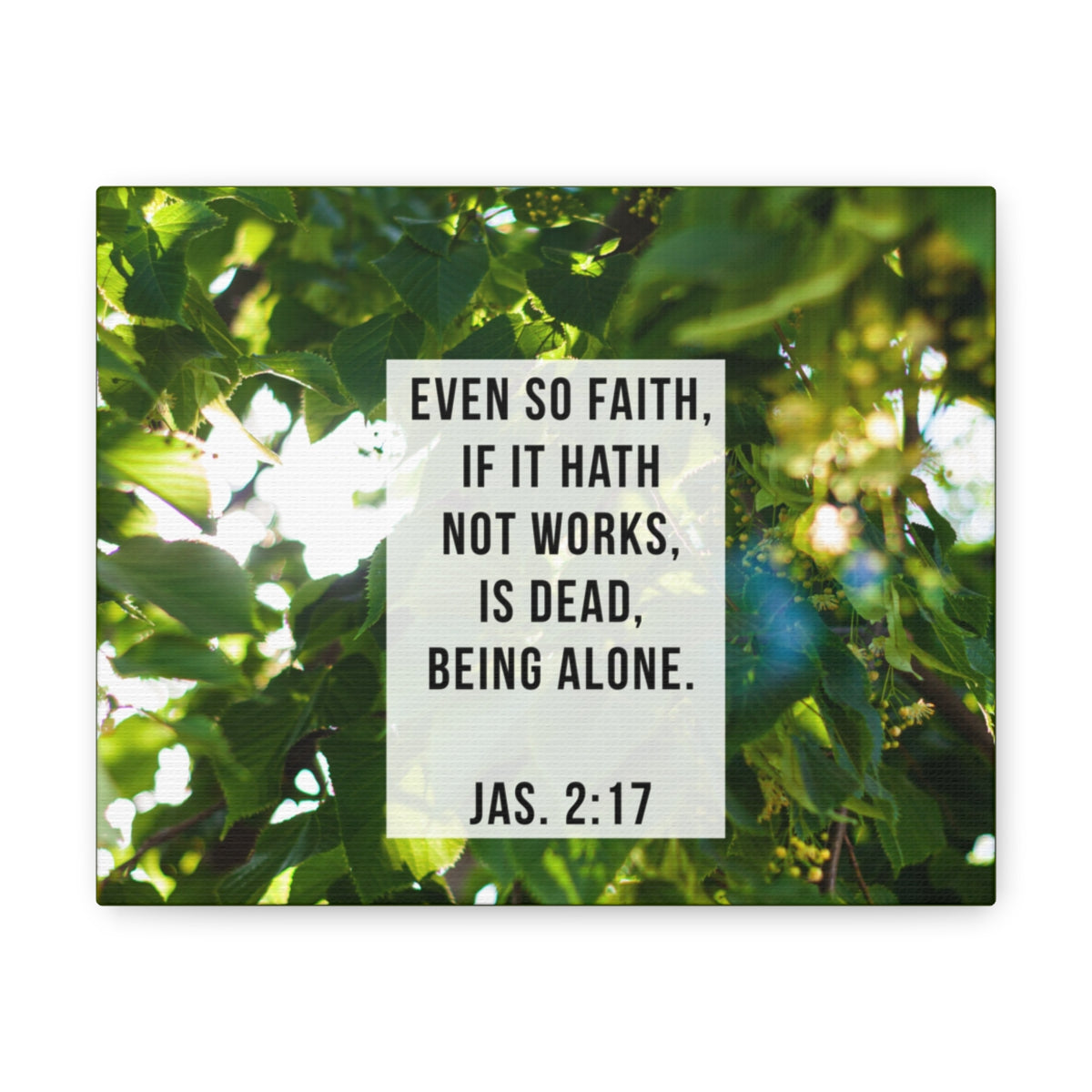 Scripture Walls Even So Faith James 2:17 Bible Verse Canvas Christian Wall Art Bible Verse Print Ready To Hang Unframed-Express Your Love Gifts
