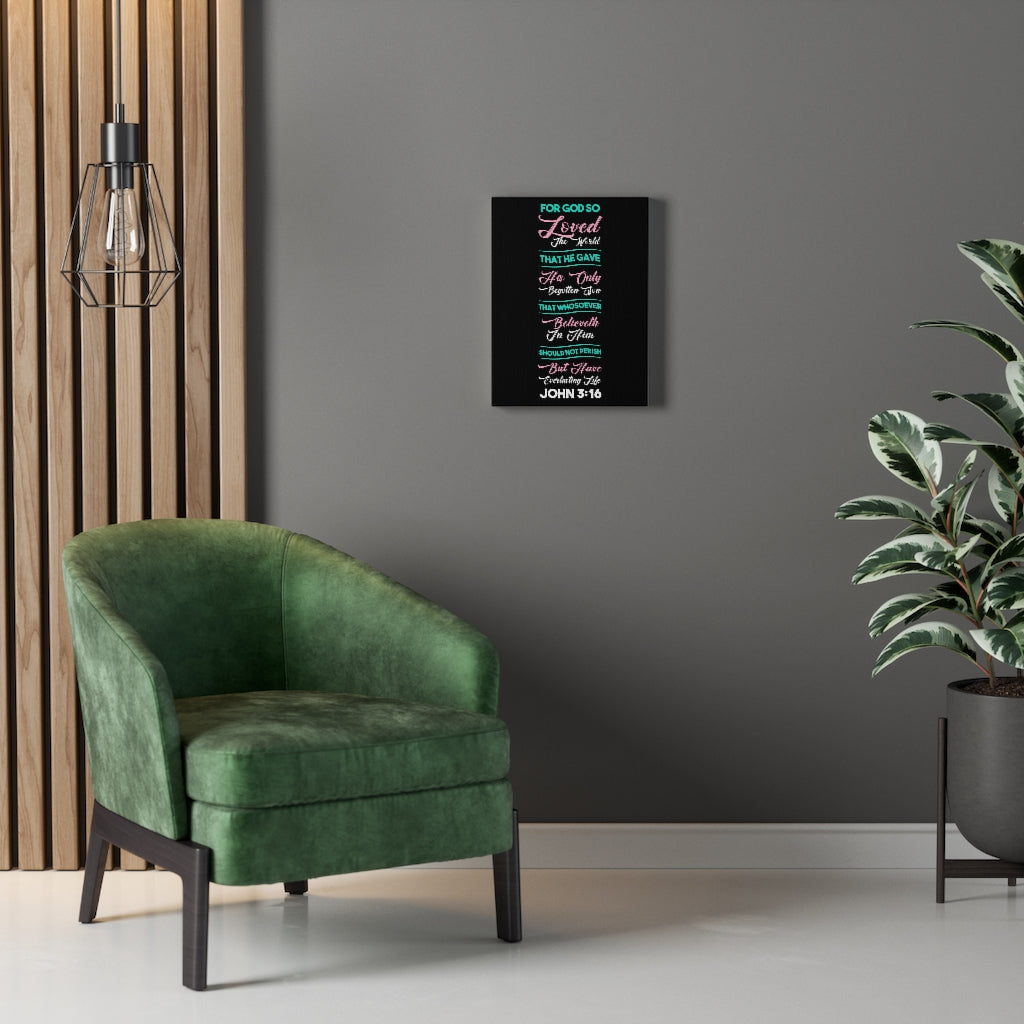 Scripture Walls Everlasting Life John 3:16 Black Bible Verse Canvas Christian Wall Art Ready to Hang Unframed-Express Your Love Gifts
