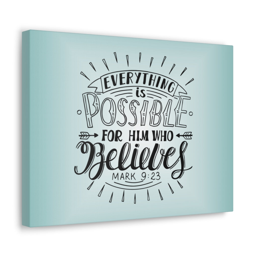 Scripture Walls Everything Is Possible Mark 9:23 Christian Wall Art Bible Verse Print Ready To Hang Unframed-Express Your Love Gifts