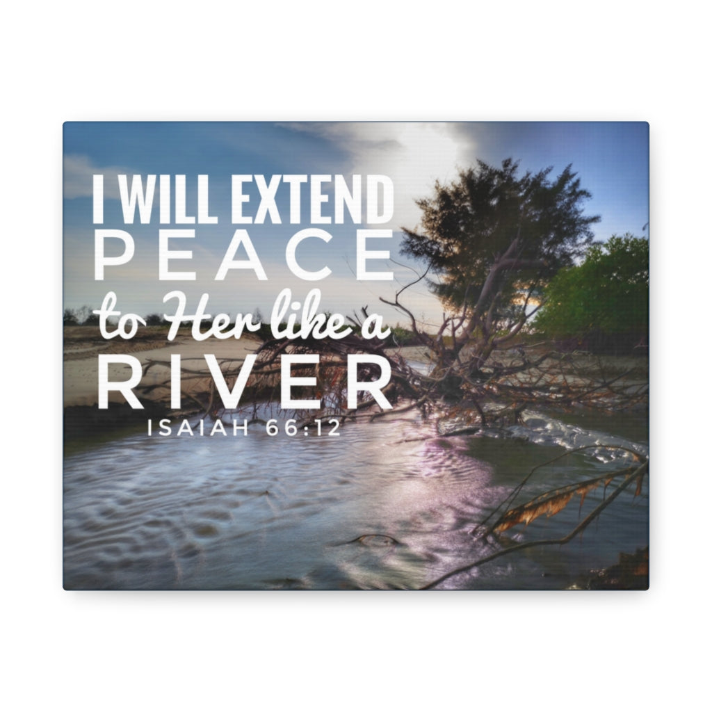 Scripture Walls Extend Peace Isaiah 66:12 Bible Verse Canvas Christian Wall Art Ready to Hang Unframed-Express Your Love Gifts