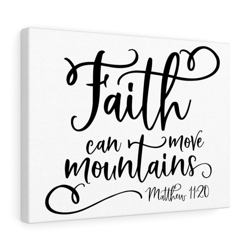 Scripture Walls Faith Can Move Mountains Matthew 11:20 Bible Verse Canvas Christian Wall Art Ready to Hang Unframed-Express Your Love Gifts