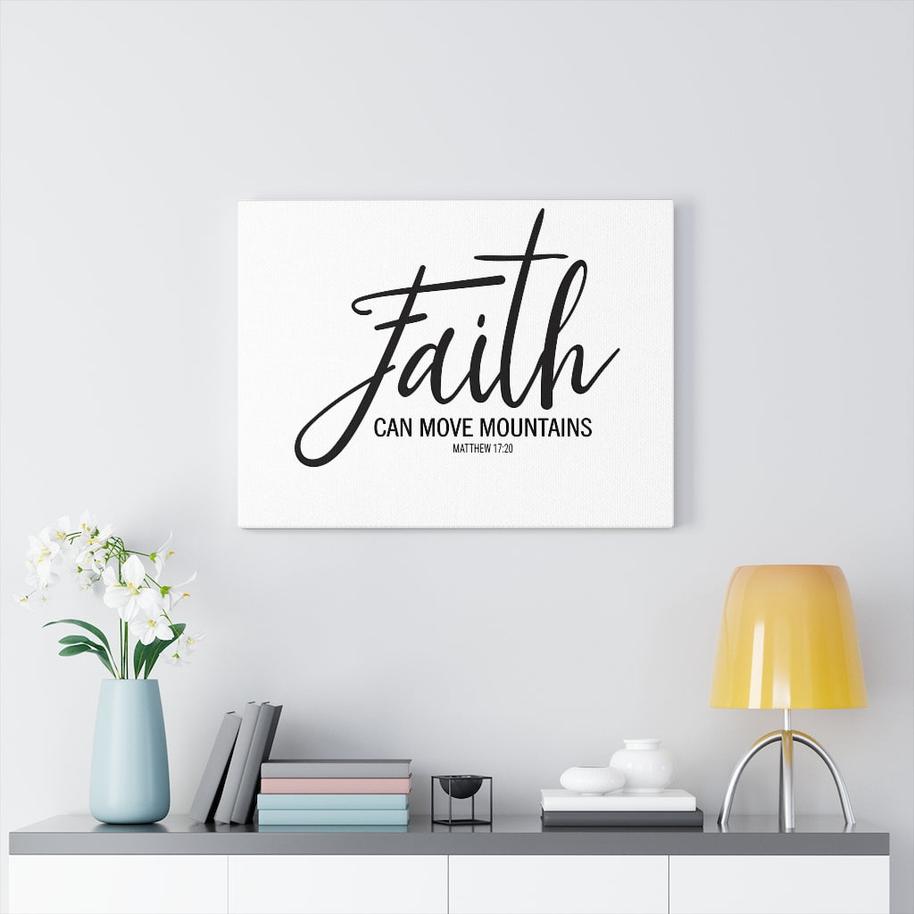 Scripture Walls Faith Can Move Mountains Matthew 17:20 Bible Verse Canvas Christian Wall Art Ready to Hang Unframed-Express Your Love Gifts