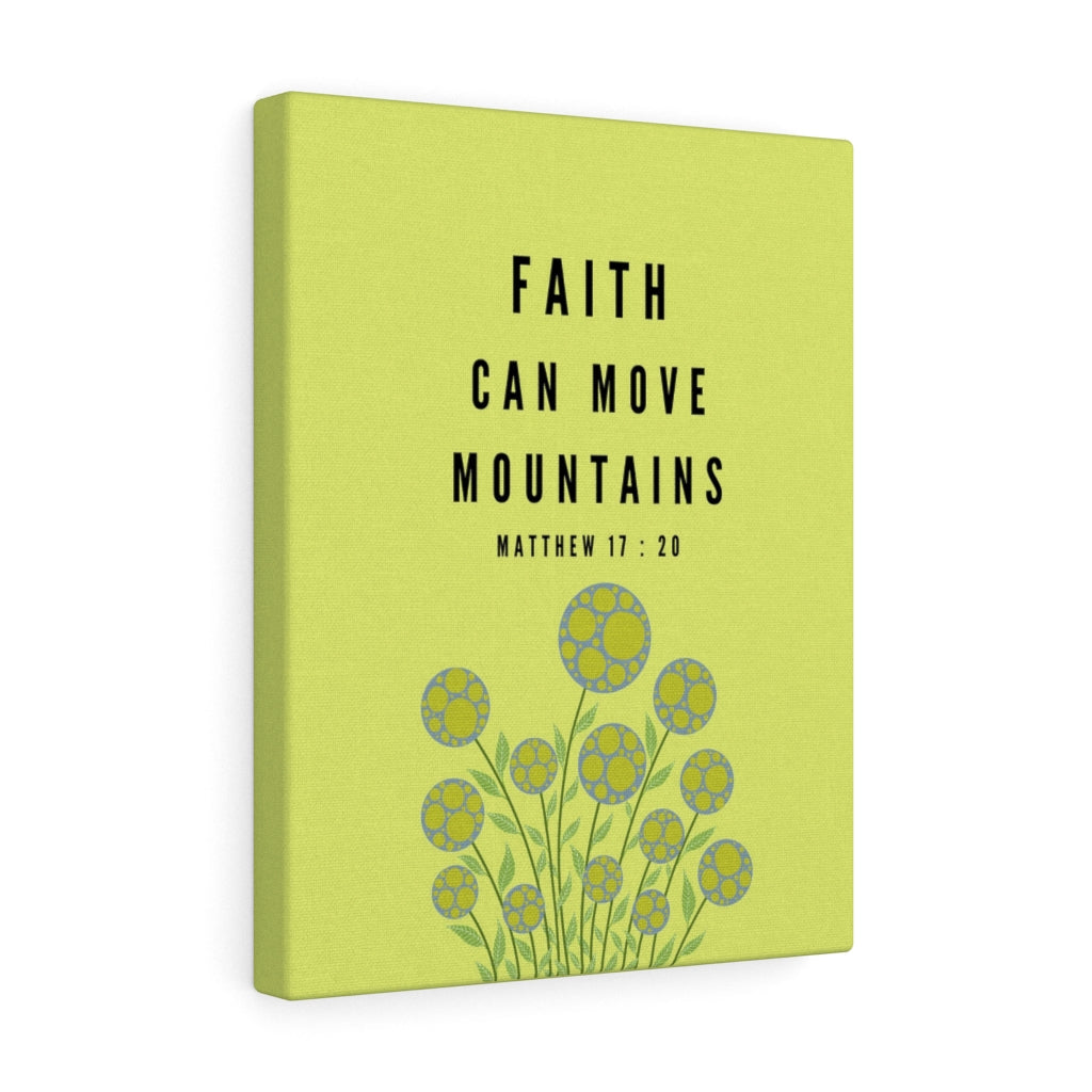 Scripture Walls Faith Can Move Mountains Matthew 17:20 Bible Verse Canvas Christian Wall Art Ready to Hang Unframed-Express Your Love Gifts