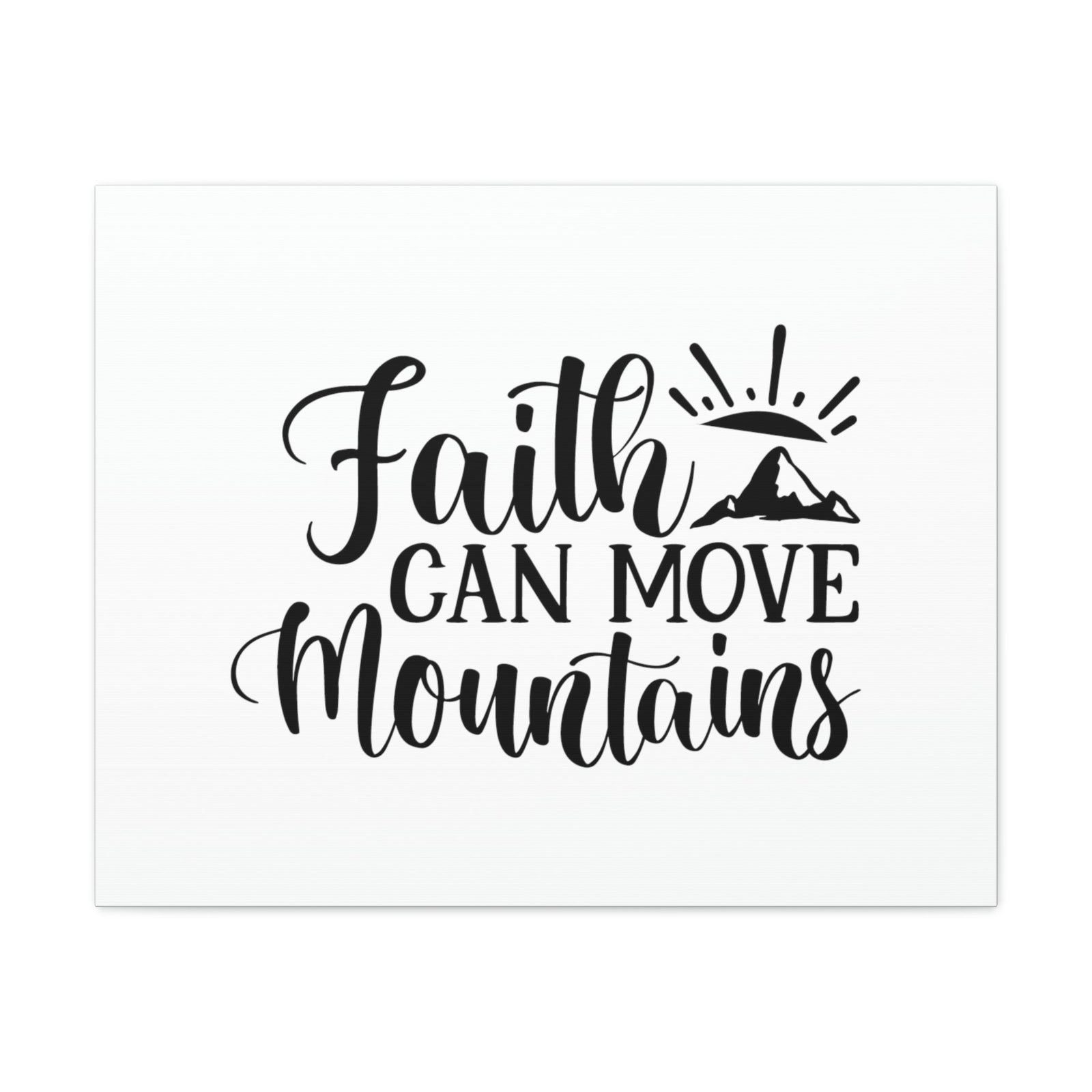 Scripture Walls Faith Can Move Mountains Matthew 21:21 Sun Rise Christian Wall Art Bible Verse Print Ready to Hang Unframed-Express Your Love Gifts