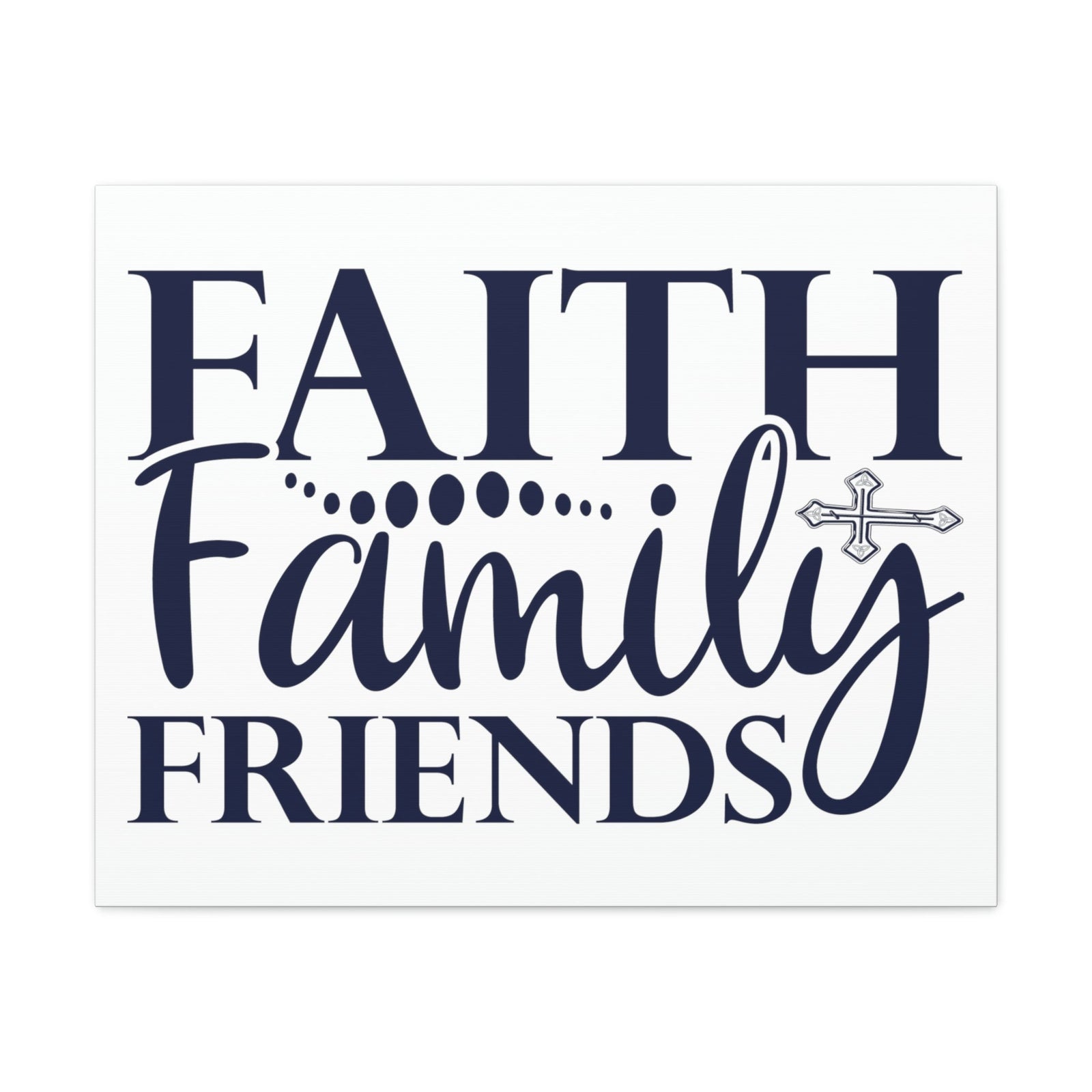 Scripture Walls Faith, Family, Friends Matthew 12:50 Christian Wall Art Print Ready to Hang Unframed-Express Your Love Gifts