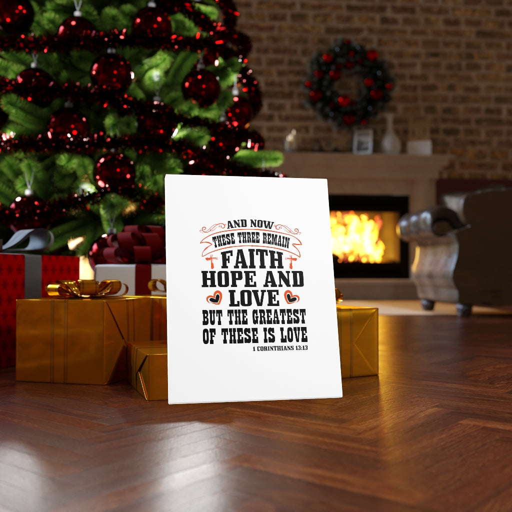 Scripture Walls Faith Hope And Love 1 Corinthians 13:13 Bible Verse Canvas Christian Wall Art Ready to Hang Unframed-Express Your Love Gifts
