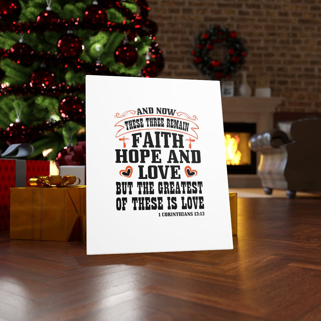 Scripture Walls Faith Hope And Love 1 Corinthians 13:13 Bible Verse Canvas Christian Wall Art Ready to Hang Unframed-Express Your Love Gifts