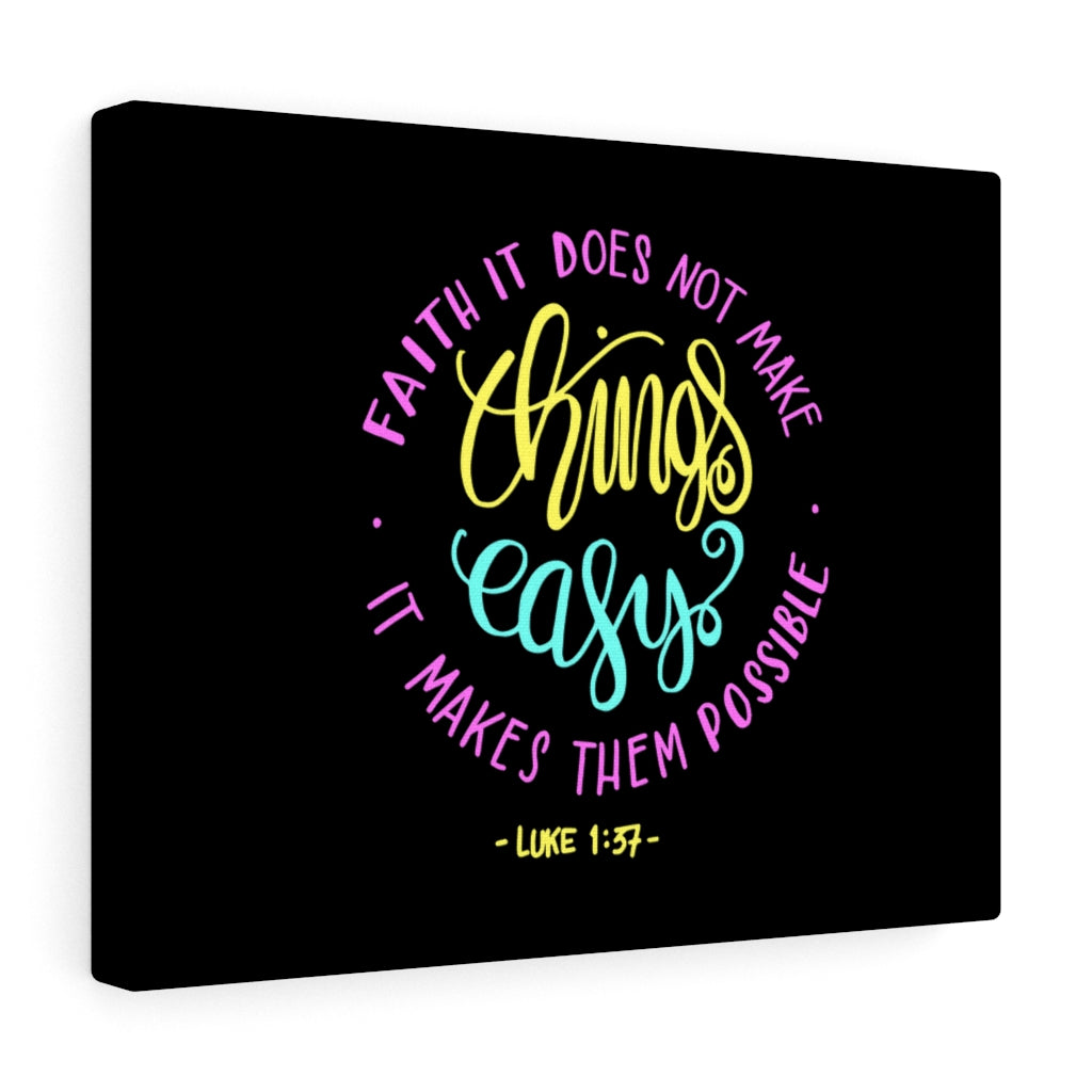 Scripture Walls Faith It Luke 1:37 Bible Verse Canvas Christian Wall Art Ready to Hang Unframed-Express Your Love Gifts