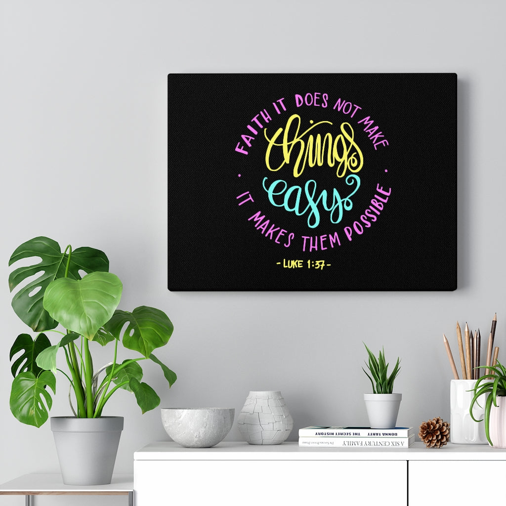 Scripture Walls Faith It Luke 1:37 Bible Verse Canvas Christian Wall Art Ready to Hang Unframed-Express Your Love Gifts