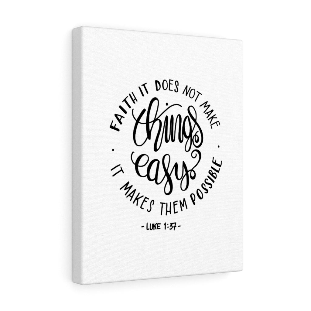 Scripture Walls Faith Makes it Possible Luke 1:37 Bible Verse Canvas Christian Wall Art Ready to Hang Unframed-Express Your Love Gifts