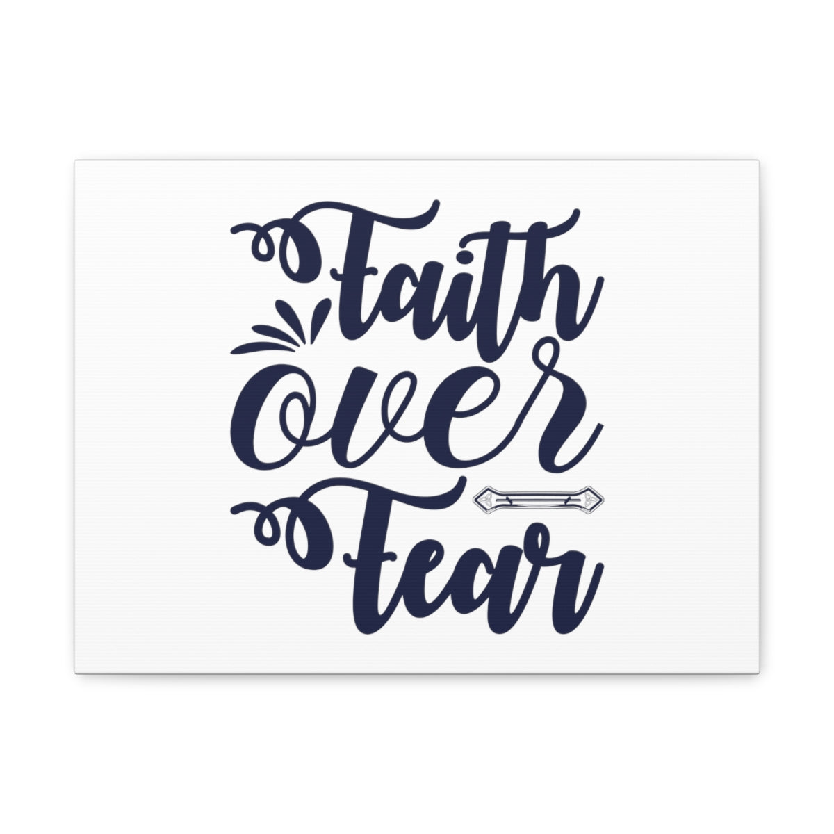 Scripture Walls Faith Over Fear DEUTERONOMY 31:6 Christian Wall Art Bible Verse Print Ready to Hang Unframed-Express Your Love Gifts