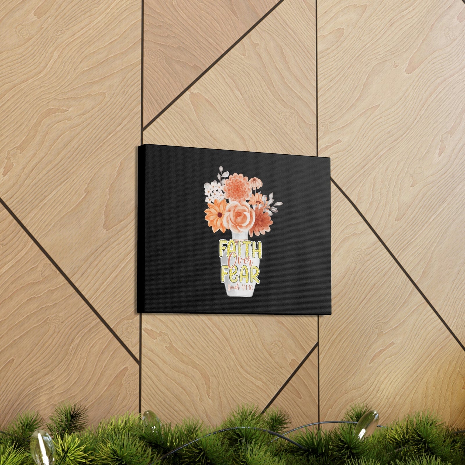 Scripture Walls Faith Over Fear Deuteronomy 31:6 Flower Base Christian Wall Art Bible Verse Print Ready to Hang Unframed-Express Your Love Gifts