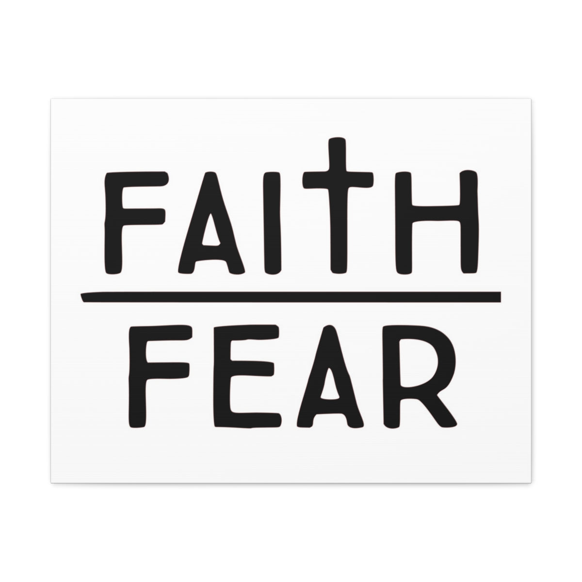 Scripture Walls Faith Over Fear Luke 12:4 Christian Wall Art Print Ready to Hang Unframed-Express Your Love Gifts