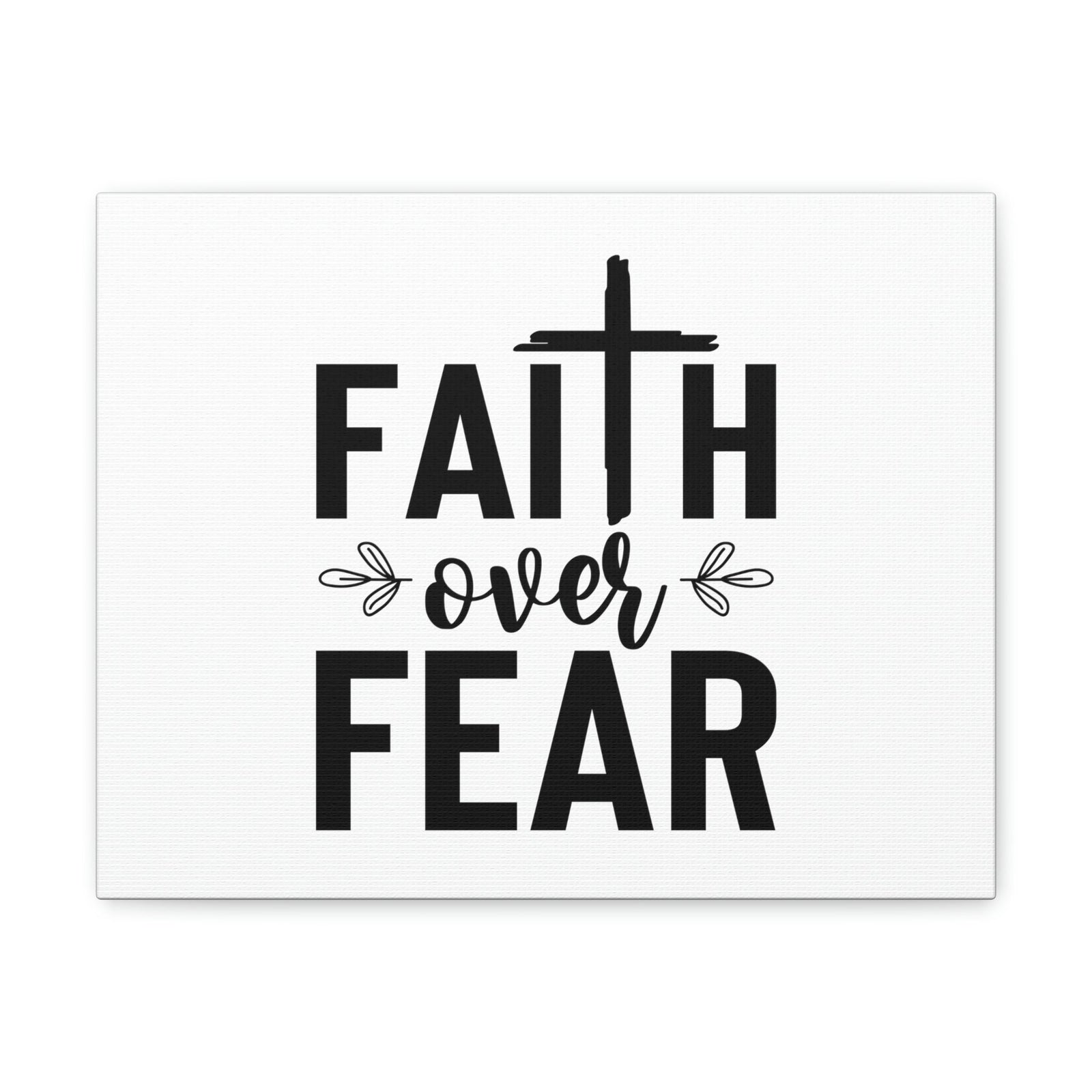 Scripture Walls Faith Over Fear Mark 4:40 Cross Christian Wall Art Bible Verse Print Ready to Hang Unframed-Express Your Love Gifts