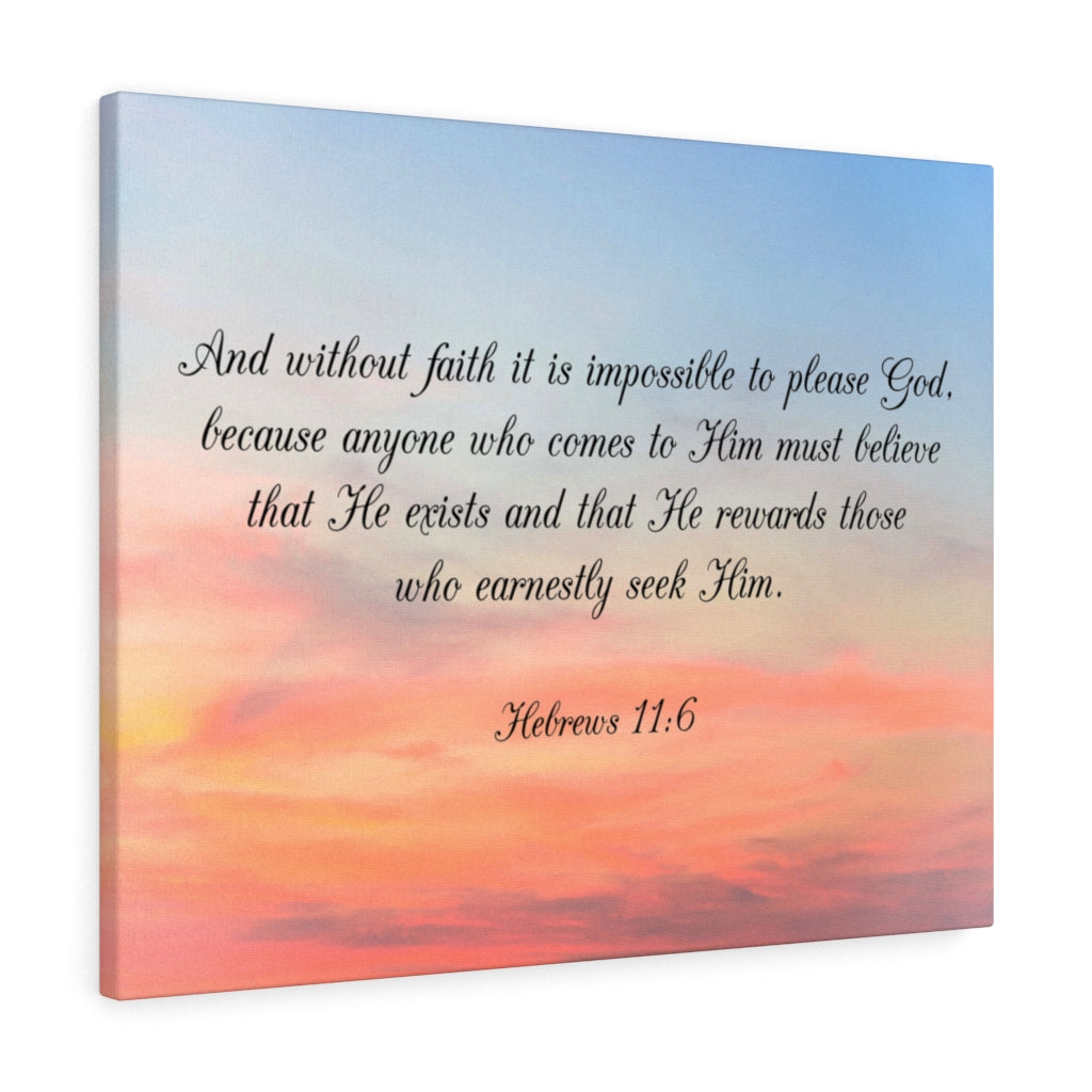 Scripture Walls Faith Pleases God Hebrews 11:6 Bible Verse Canvas Christian Wall Art Ready to Hang Unframed-Express Your Love Gifts