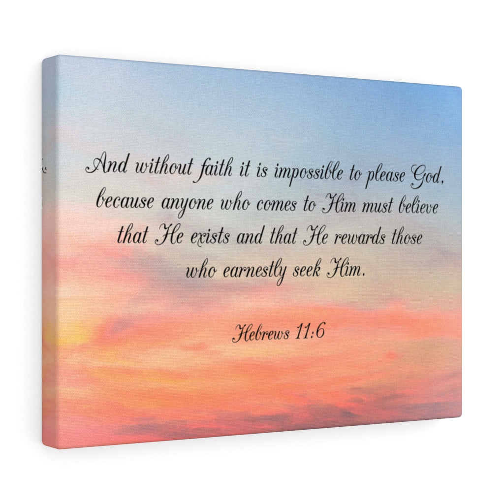 Scripture Walls Faith Pleases God Hebrews 11:6 Bible Verse Canvas Christian Wall Art Ready to Hang Unframed-Express Your Love Gifts
