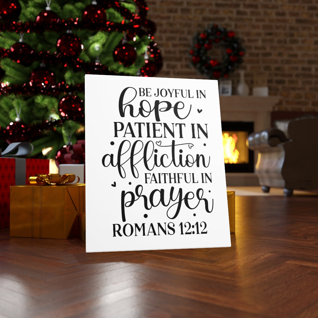 Scripture Walls Faithful In Prayer Romans 12:12 Bible Verse Canvas Christian Wall Art Ready to Hang Unframed-Express Your Love Gifts