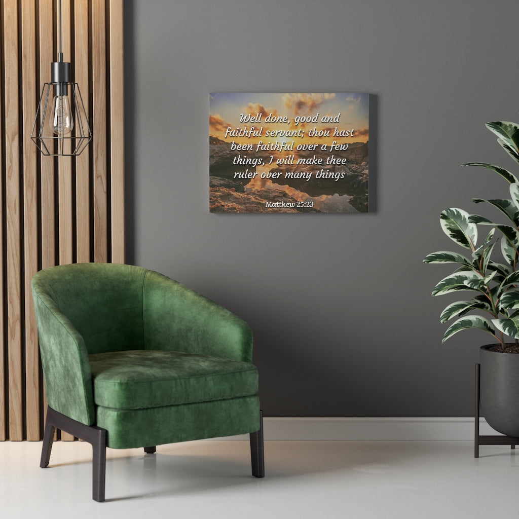 Scripture Walls Faithful Servant Matthew 25:23 Bible Verse Canvas Christian Wall Art Ready to Hang Unframed-Express Your Love Gifts