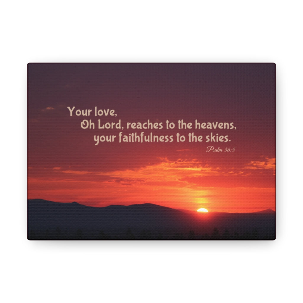 Scripture Walls Faithfulness To The Skies Psalm 36:5 Bible Verse Canvas Christian Wall Art Ready to Hang Unframed-Express Your Love Gifts