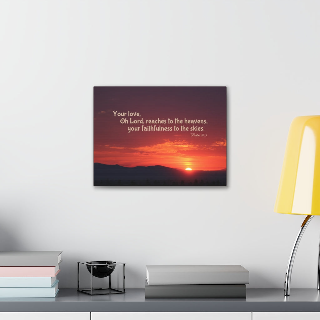Scripture Walls Faithfulness To The Skies Psalm 36:5 Bible Verse Canvas Christian Wall Art Ready to Hang Unframed-Express Your Love Gifts