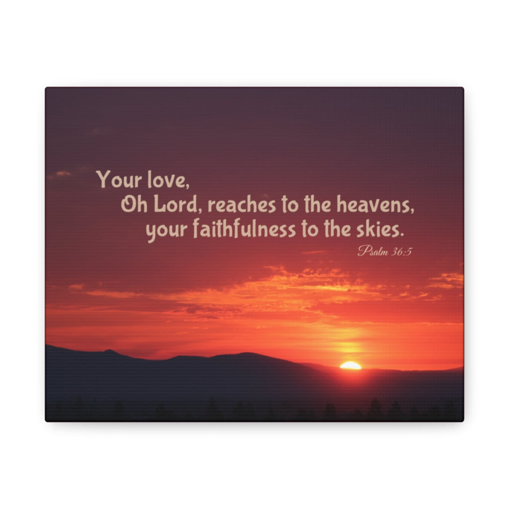 Scripture Walls Faithfulness To The Skies Psalm 36:5 Bible Verse Canvas Christian Wall Art Ready to Hang Unframed-Express Your Love Gifts