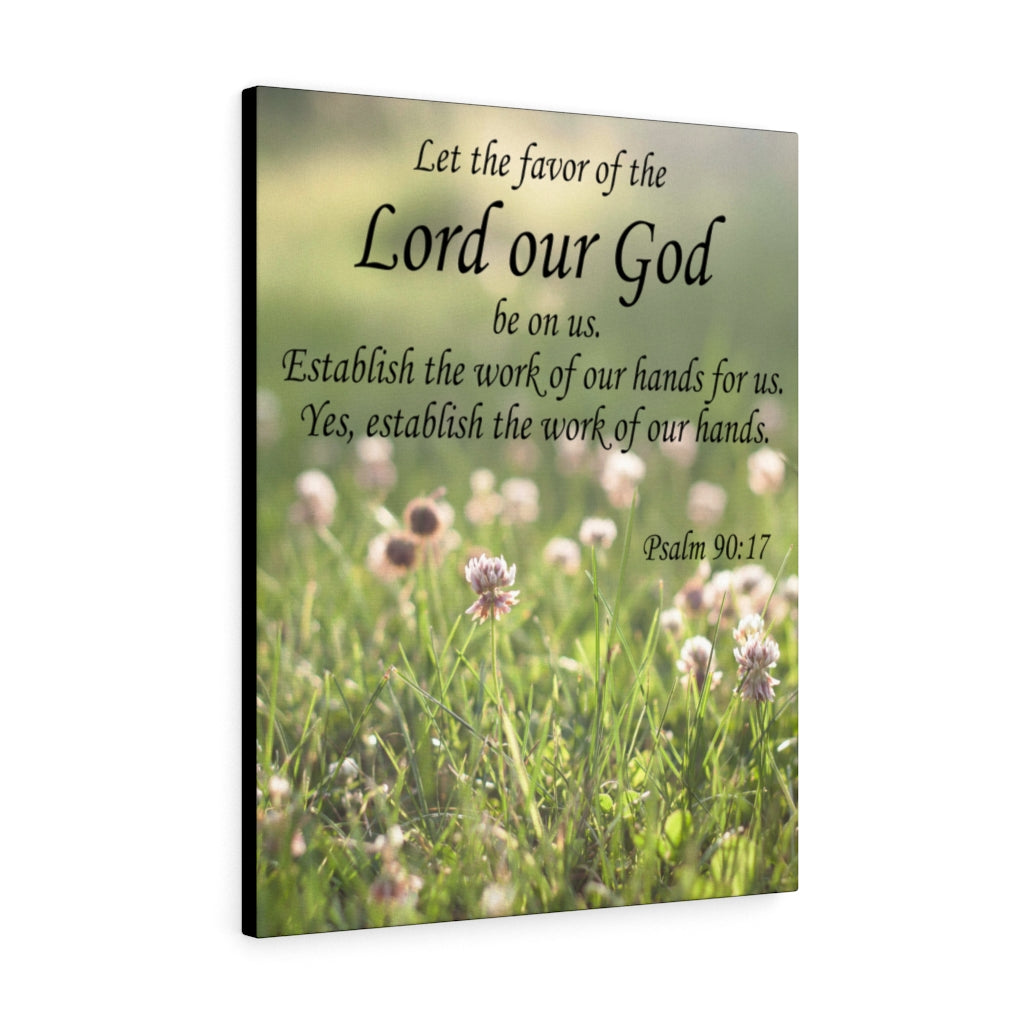 Scripture Walls Favor of God Psalm 90:17 Bible Verse Canvas Christian Wall Art Ready to Hang Unframed-Express Your Love Gifts