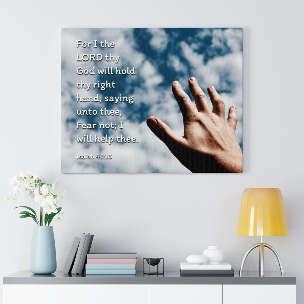 Scripture Walls Fear Not Hand Isaiah 41:13 Bible Verse Canvas Christian Wall Art Ready to Hang Unframed-Express Your Love Gifts