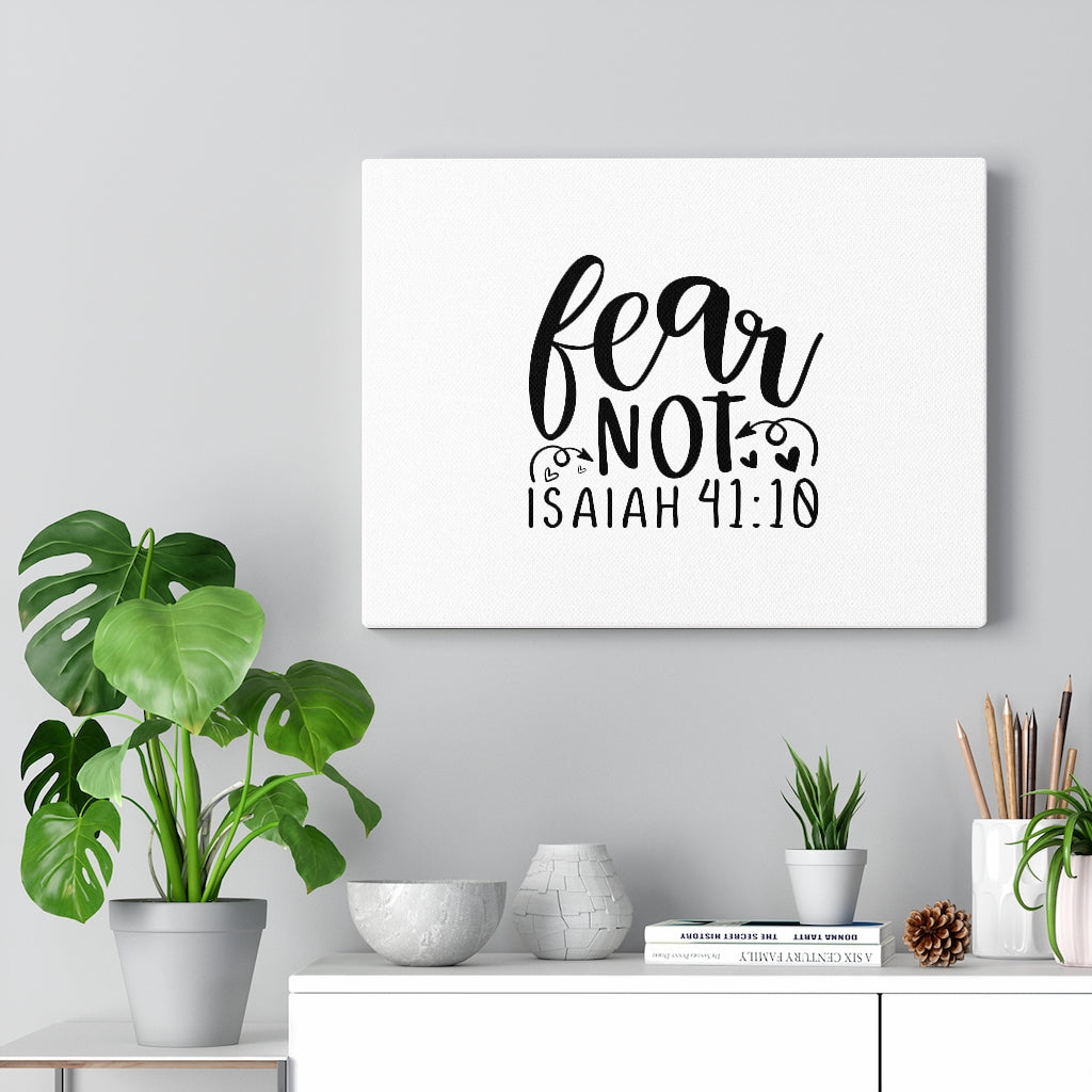 Scripture Walls Fear Not Heart Isaiah 41:10 Bible Verse Canvas Christian Wall Art Ready to Hang Unframed-Express Your Love Gifts