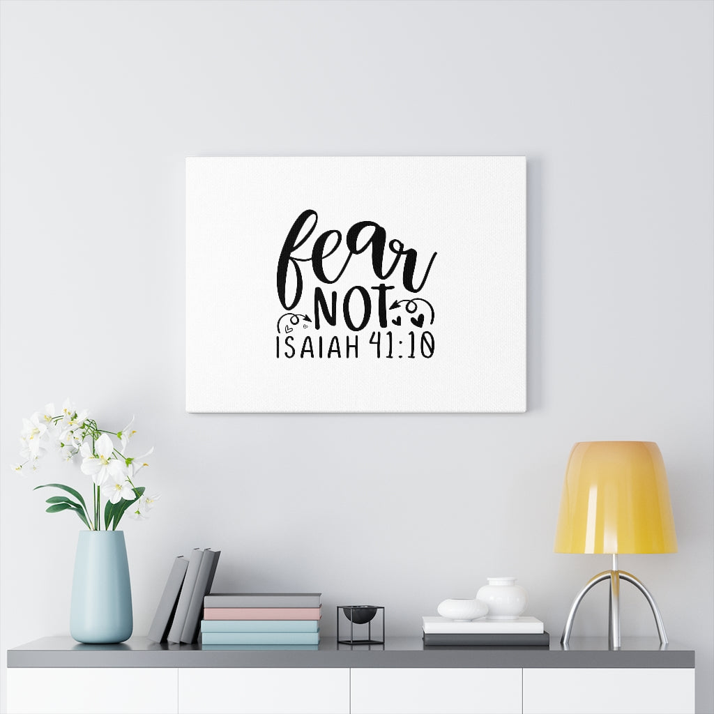 Scripture Walls Fear Not Heart Isaiah 41:10 Bible Verse Canvas Christian Wall Art Ready to Hang Unframed-Express Your Love Gifts