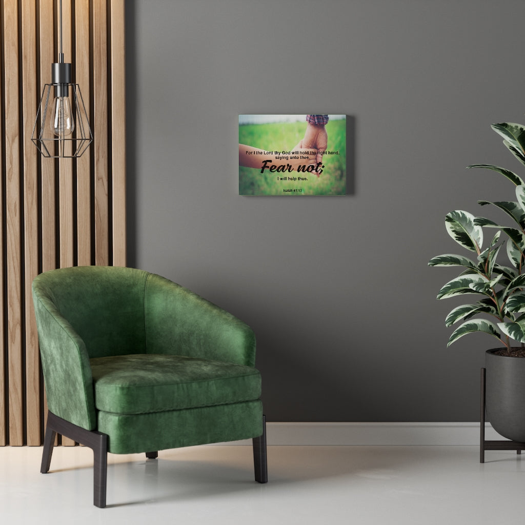 Scripture Walls Fear Not I Will Help Thee Isaiah 41:13 Bible Verse Canvas Christian Wall Art Ready to Hang Unframed-Express Your Love Gifts