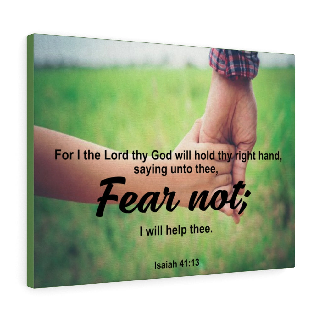 Scripture Walls Fear Not I Will Help Thee Isaiah 41:13 Bible Verse Canvas Christian Wall Art Ready to Hang Unframed-Express Your Love Gifts