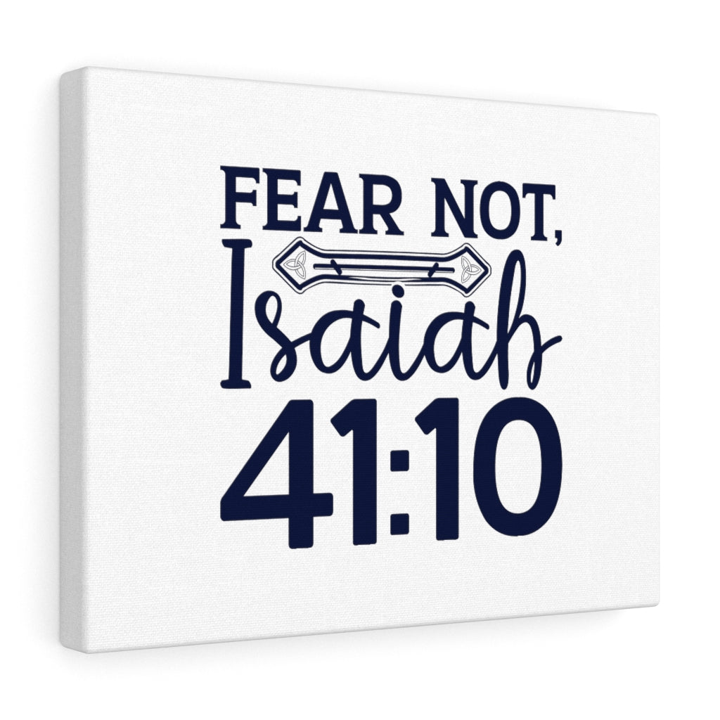 Scripture Walls Fear Not Isaiah 41:10 Bones Bible Verse Canvas Christian Wall Art Ready to Hang Unframed-Express Your Love Gifts