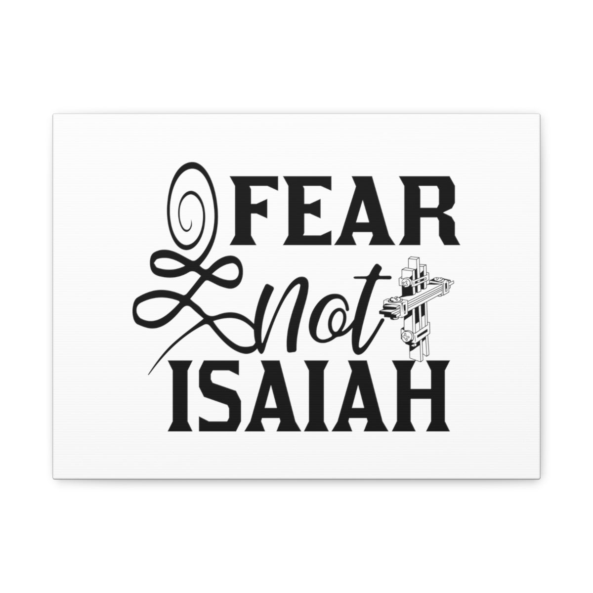 Scripture Walls Fear Not Isaiah 41:10 Christian Wall Art Bible Verse Print Ready to Hang Unframed-Express Your Love Gifts